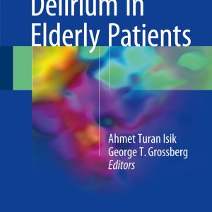 Yeni Yayın: 'Delirium In Elderly Patients